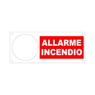 R4437501 :: PANNELLO “ALLARME INCENDIO” CON FORO PER SIRENA